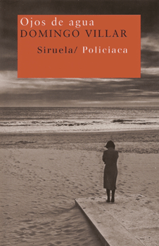 Ojos de agua, de Domingo Villar